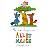 &Aacute;llatmes&eacute;k - Hangos k&eacute;pesk&ouml;nyv - M&oacute;ricz Zsigmond