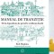 Manual de tranzitie De la dependenta de petrol la rezilienta locala Rob Hopkins