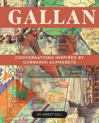 Gallan: Conversations inspired by Gurmukhi Alphabets foto