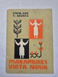 Isidor R&icirc;pă &amp; C. Arvinte - "Maramureș viață nouă" (Culegere muzicală), 1965