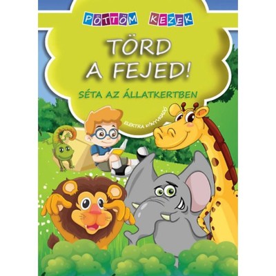 T&amp;ouml;rd a fejed - S&amp;eacute;ta az &amp;aacute;llatkertben foto