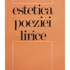 Liviu Rusu - Estetica poeziei lirice (editia 1969)