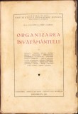 HST 209SP Organizarea &icirc;nvățăm&acirc;ntului 1933 Antonescu și Gabrea