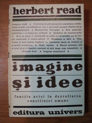 IMAGINE SI IDEE-HERBERT READ BUCURESTI 1970 foto