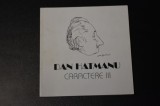 Album Dan Hatmanu - Caractere III