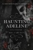 Haunting Adeline (Nunca Te Dejar