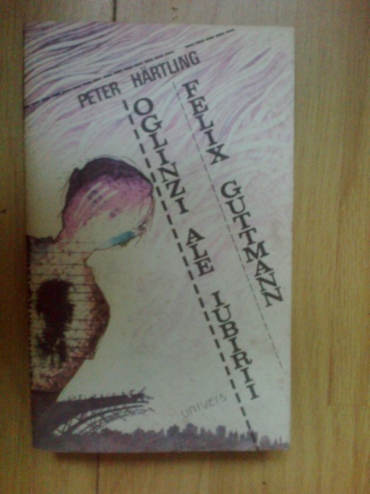 e2 Oglinzi Ale Iubirii. Felix Guttmann - Peter Hartling