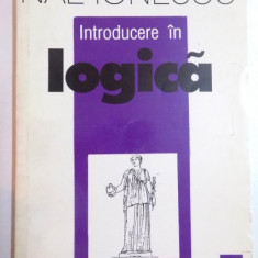 Nae Ionescu - Introducere în logică. Curs de logică 1927 - 1928