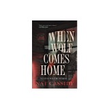 When the Wolf Comes Home
