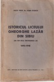 Ioan Stanciu - Istoricul Liceului Gheorghe Lazar din Sibiu. 250 ani dela