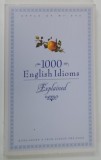 1000 ENGLISH IDIOMS , EXPLAINED , 2007 foto
