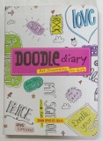 DOODLE DIARY , ART JOURNALING FOR GIRLS by DAWN DEVRIES SOKOL , 2010