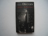 John infernul - Didier Decoin