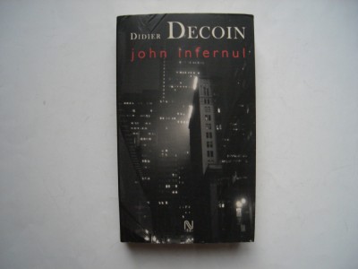 John infernul - Didier Decoin foto
