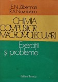 Chimia compusilor macromoleculari - 1987 - E. N. Zilberman (AG60)