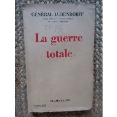 General Ludendorff - La Guerre Totale