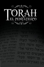 La Torah, El Pentateuco: Traduccion de La Torah Basada En El Talmud, El Midrash y Las Fuentes Judias Clasicas. foto