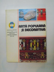 ARTA POPULARA SI DECORATIVA , 1981 foto