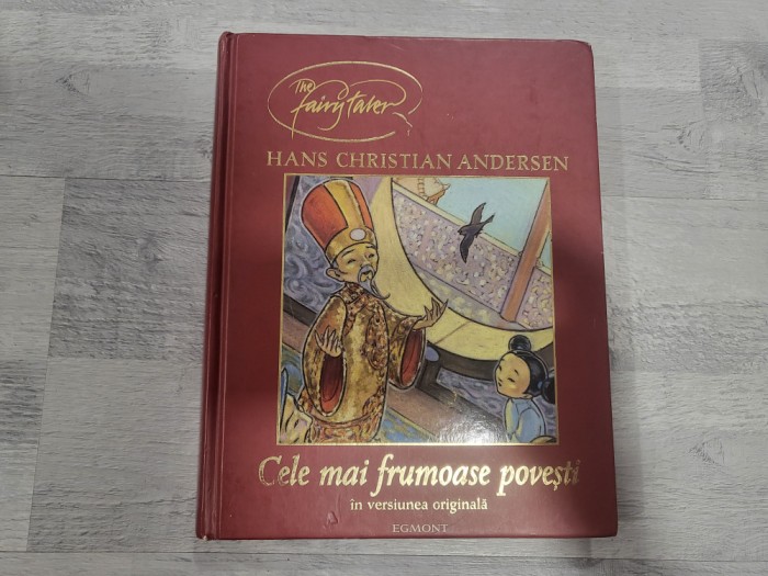 Cele mai frumoase povesti in versiunea originala de Hans Christian Andersen