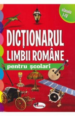 Dictionarul limbii romane pentru scolari - Clasele 1-4 foto