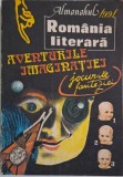 Almanahul Romania literara 1991. Aventurile imaginatiei