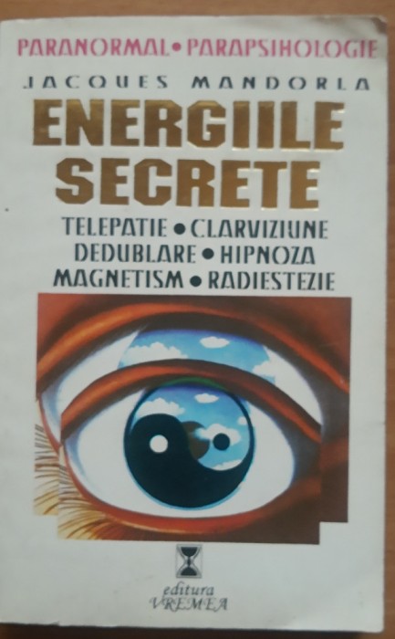 Energiile secrete Jacques Mandoria