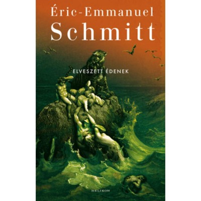 Elveszett &amp;eacute;denek - Eric-Emmanuel Schmitt foto