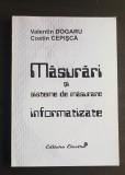 Măsurări și sisteme de măsurare informatizate - Valentin Dogaru, Costin Cepișcă