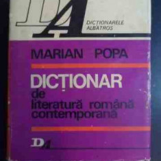Dictionar De Literatura Romana Contemporana - Marian Popa ,542858