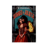 Romeo si Julieta - William Shakespeare