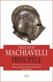 Principele &ndash; Niccolo Machiavelli
