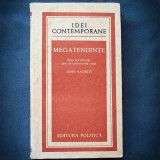 Cumpara ieftin MEGATENDINTE, ZECE NOI DIRECTII CARE NE TRANSFORMA VIATA - JOHN NAISBITT