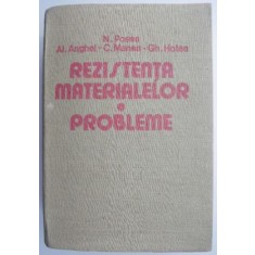 Rezistenta materialelor. Probleme &ndash; N. Posea