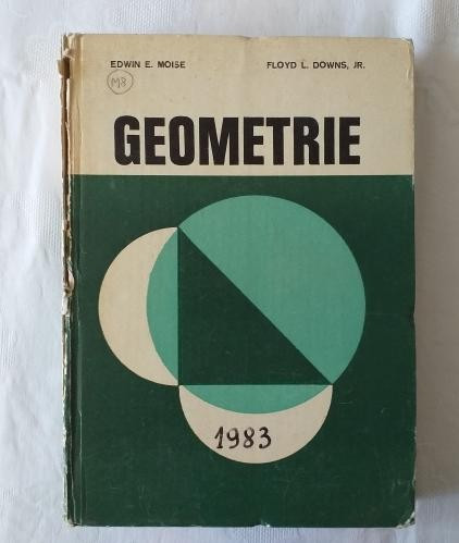 E. Moise F. L. Downs Jr - Geometrie