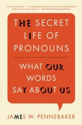 The Secret Life of Pronouns: What Our Words Say about Us foto