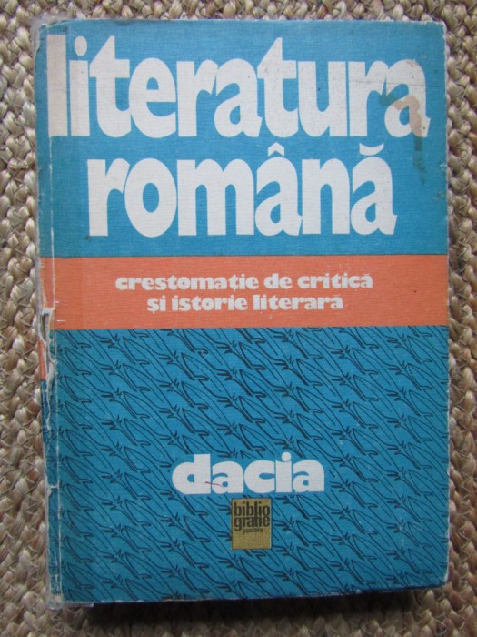 Ion Bucsa- Literatura romana, Crestomatie de critica si istorie literara