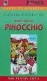 Aventurile lui Pinocchio - 2007 - Carlo Collodi ($A80)