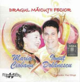 CD Maria Ciobanu &amp; Ionuț Dolănescu &lrm;&ndash; Dragul Măicuții Fecior, original