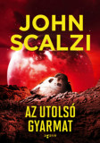 Az utols&oacute; gyarmat - John Scalzi