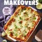 Taste of Home Recipe Makeovers: 300+ Lightened Up Takes on Classic Comforts