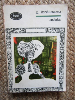 G. Ibraileanu - Adela foto