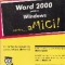 Word 2000 pentru Windows pentru ... amici