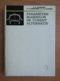 I. B. Danilevici - Parametrii masinilor de curent alternativ