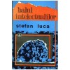 Stefan Luca - Balul intelectualilor - 103828, Nicolae Gane