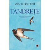 Tandrete - Alison Macleod, editia 2023, Rao