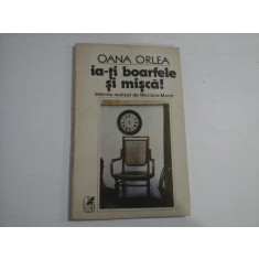 IA-TI BOARFELE SI MISCA! - OANA ORLEA