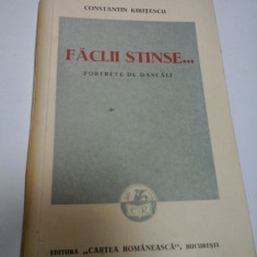 FACLII STINSE... - PORTRETE DE DASCALI - CONSTANTIN KIRITESCU