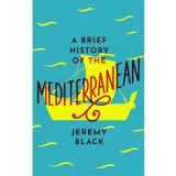 Brief History of the Mediterranean