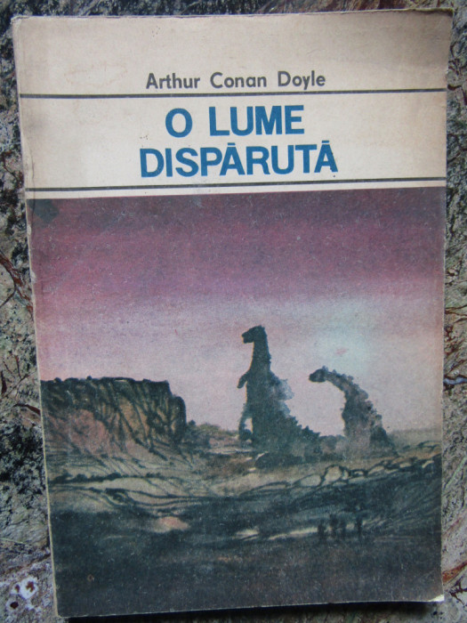 O lume disparuta - Arthur Conan Doyle