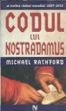 Codul lui Nostradamus - Michael Rathford